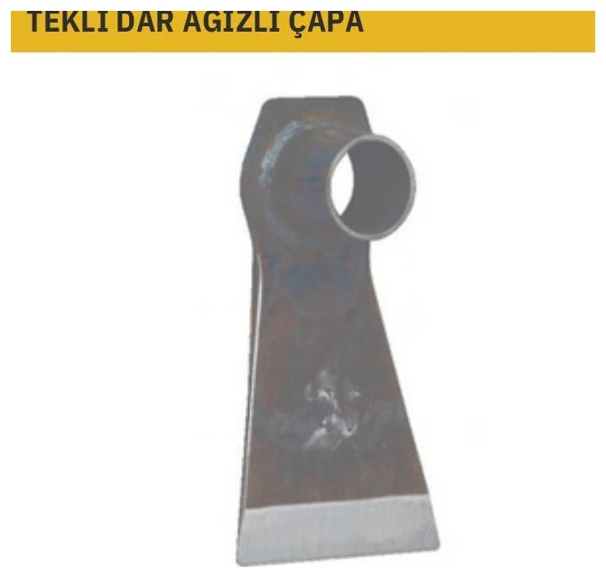 TEKLİ DAR AĞIZLI ÇAPA