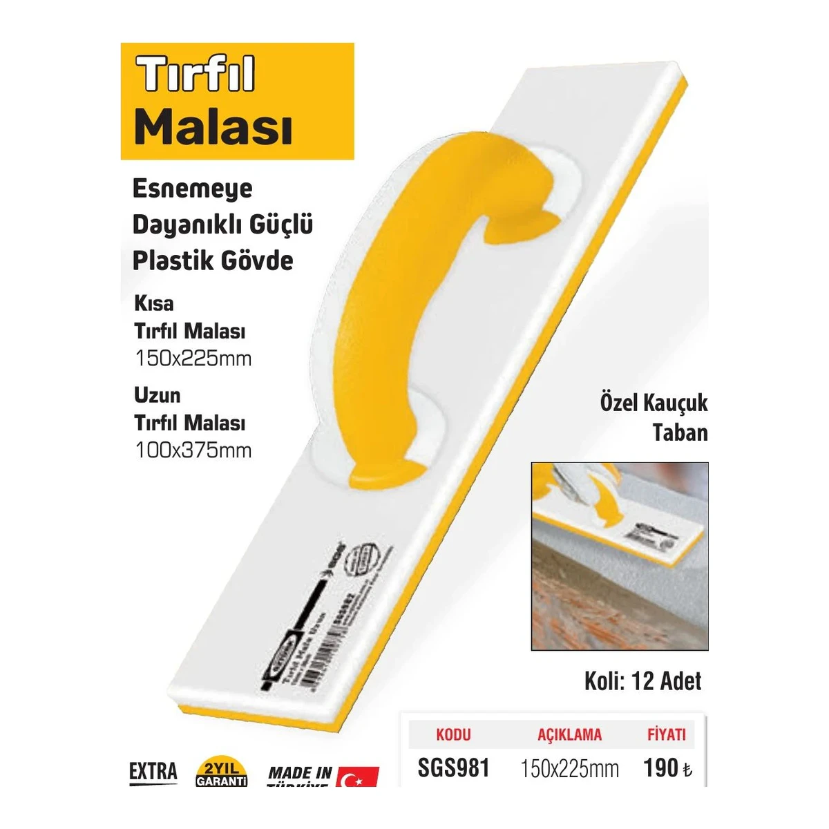 Tırfıl Malası 100x375mm